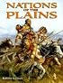 Nations of the Plains (Native Nations of North America)