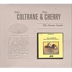 Click here to buy The Avant-Garde by John Coltrane and Don Cherry .