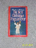 The Best Christmas Pageant Ever