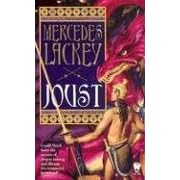Joust (The Dragon Jousters, Book 1) by Mercedes Lackey