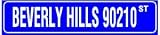 BEVERLY HILLS 90210 STREET tv road sign