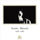 YUSAKU MATSUDA(1978~1987)