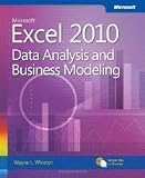 Microsoft Excel 2010: Data Analysis and Business Modeling 3th (third) edition