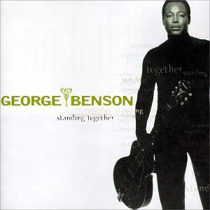 George Benson - Standing together Lyrics - Zortam Music