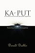 Ka-Put: An actual accountof a life-after-death experience