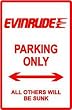 EVINRUDE PARKING ONLY boat street sign