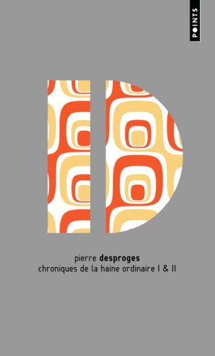 Chroniques de la haine ordinaire Tomes 1 et 2 : Edition limit�e