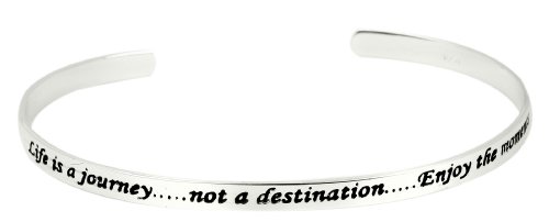 Sterling Silver Life Is A Journey, Not a Destination, Enjoy The Moments Cuff Bracelet