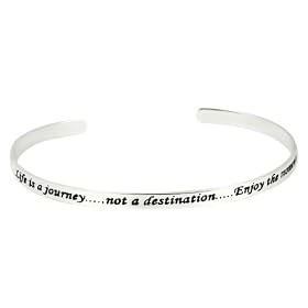Sterling Silver "Life Is A Journey, Not a Destination, Enjoy The Moments" Cuff Bracelet