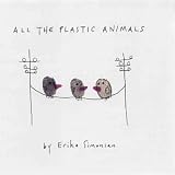 Search : All the Plastic Animals