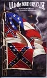 All to the Southern Cause