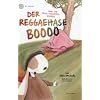 Der Reggaehase BOOOO und die rosa Monsterkrabbe
