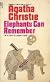 Elephants Can Remember