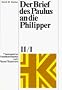 Theologischer Handkommentar zum Neuen Testament, Bd.11/1, Der Brief des Paulus an die Philipper: BD XI / TEIL 1