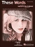 Natasha Bedingfield : These Words : Sheet Music (Piano Vocal)