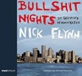 Bullshit Nights. 2 CDs . Die Geschichte mit meinem Vater-