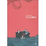 Pillole bludi Frederik Peeters