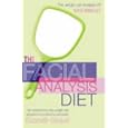 The Facial Analysis Diet by Elizabeth Gibaud