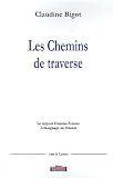 Les Chemins de traverse