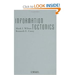 Information Tectonics: Space, Place and Technology in an Electronic Age (Hardcover)