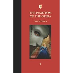 The Phantom of the Opera: The Great Reads