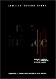 Race and Justice: Rodney King and O. J. Simpson in a House Divided Jewelle Taylor Gibbs