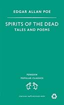 Spirits of the Dead: Tales and Poems (Penguin Popular Classics)