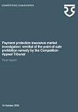 Payment protection insurance market investigation : remittal of the point-of-sale prohibition remedy by the Competition Appeal Tribunal : final report