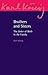 Brothers and Sisters: The Order of Birth in the Family: An Expanded Edition (Karl Konig Archive, 11)