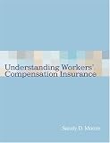 Understanding Workers' Compensation Insurance
