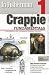 In-Fisherman book CRITICAL CONCEPTS CRAPPIE 1 Fundamentals