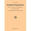 Sanskrit-Kompendium: Ein Lehr-, �bungs- und Nachschlagewerk. Devanagari-Ausgabe