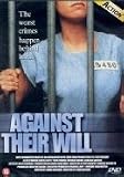 Against Their Will [ 2003 ] Regional Free