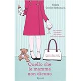 quello che le mamme non dicono italian edition