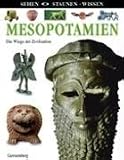 Mesopotamien: Die Wiege der Zivilisation - Philip Steele