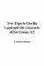 Two Trips to Gorilla Land and the Cataracts of the Congo, V2