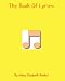 The Book Of Lyrics: By Haley E. Booker