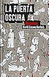 La puerta oscura III. Réquiem (La Puerta Oscura / Dark Door)
