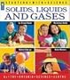 Solids, Liquids and Gases (Starting with Science)