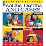 Solids, Liquids and Gases (Starting with Science)