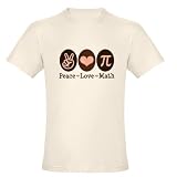 Peace Love Math Pi Organic Cotton Tee