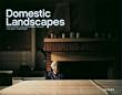 Bert Teunissen. Domestic Landscapes. Ein Portr�t von Europ�ern daheim
