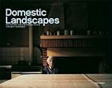 Bert Teunissen - Domestic Landscapes - Ein Portr&auml;t von Europ&auml;ern daheim - 