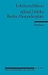 Alfred D�blin: Berlin Alexanderplatz. Lekt�reschl�ssel