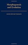 Morphogenesis and Evolution