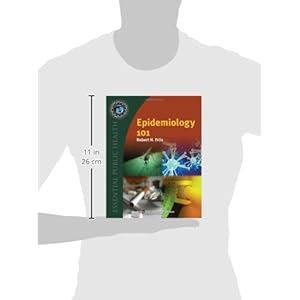 Epidemiology 101 (Essential Public Health)