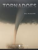 Tornadoes (Science of the Skies)
