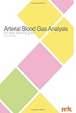 Arterial blood gas analysis : an easy learning guide