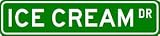 ICE CREAM Street Sign ~ Custom Street Sign - Aluminum - 4 x 18 inches