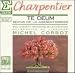 Classical Music : Charpentier:Te Deum